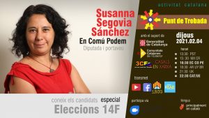 Punt de trobada amb Susanna Segovia, Portaveu d'En Comú Podem al parlament @ Zoom