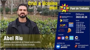 Punt de Trobada Especial Ucraïna amb l'Abel Riu
