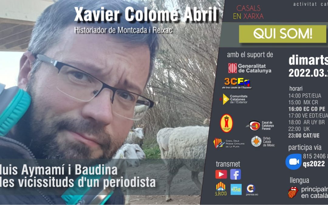 Qui som! Lluis Ayamí i Baudina i les vicissituds d’un periodista amb Xavier Colomé Abril