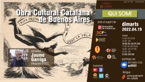 Qui som! Jaume Garriga i l'Obra Cultural Catalana de Buenos Aires