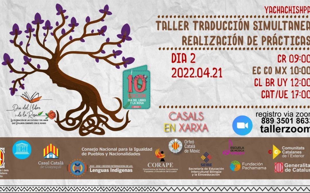MINKA POR LAS LENGUAS: TALLER DE INTERPRETACIÓN SIMULTÁNEA, DÍA 2