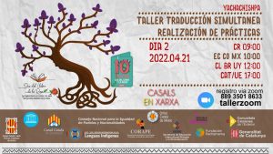 MINKA POR LAS LENGUAS: TALLER DE INTERPRETACIÓN SIMULTÁNEA, DÍA 2