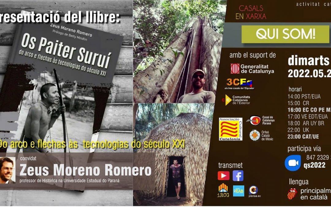 Qui som! Zeus Moreno Romero, presentació del llibre Os paiter Surui