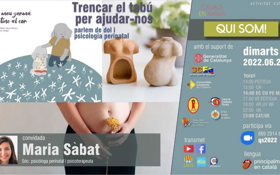 Qui som! Maria Sàbat, parlem de dol i de psicologia perinatal