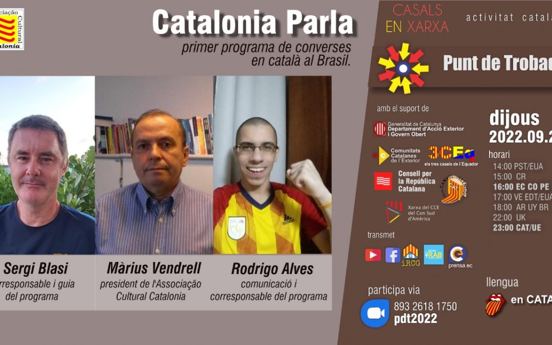 Trobada amb Catalonia Parla, i tant que parla! Des de Brasil