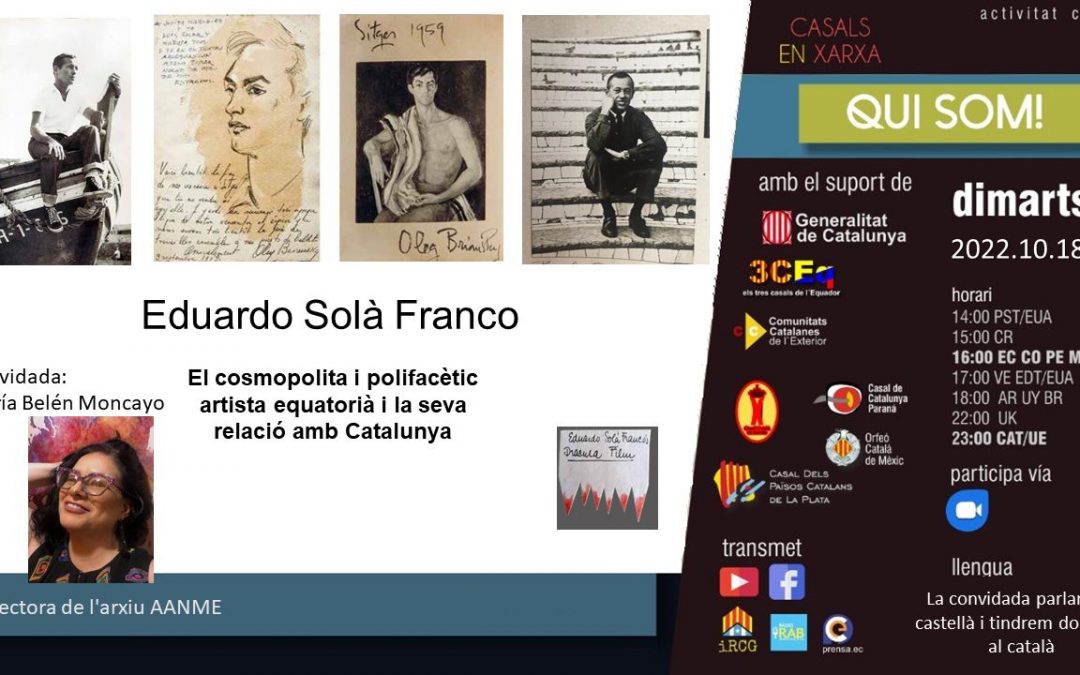 Qui Som! Eduardo Solà Franco i el seu vincle amb Catalunya, per María Belén Moncayo