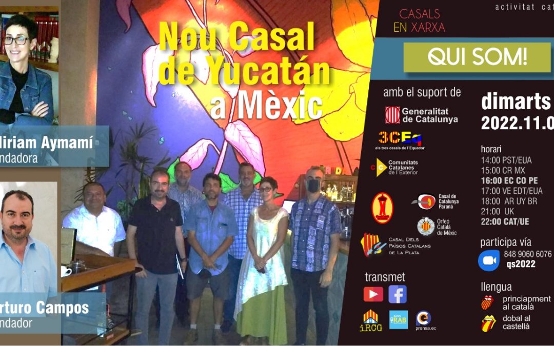 Qui Som! Nou Casal de Yucatán