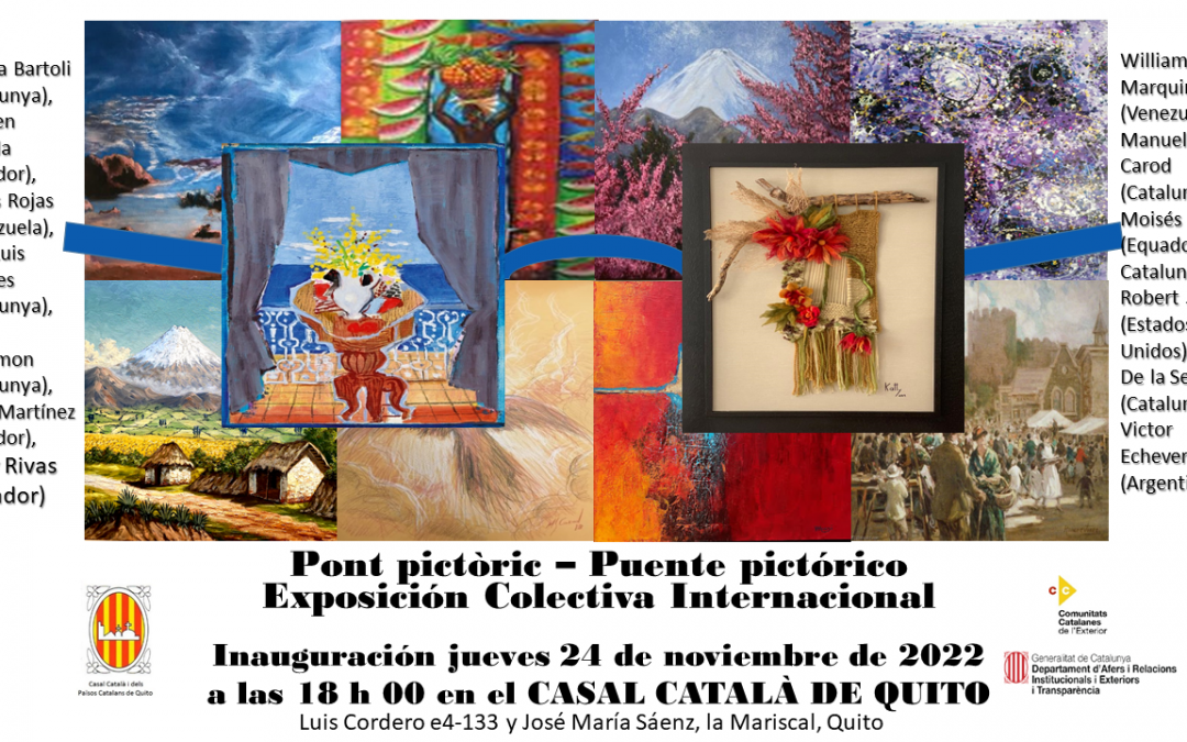 Inauguración de “Pont Pictòric” Exposición colectiva internacional