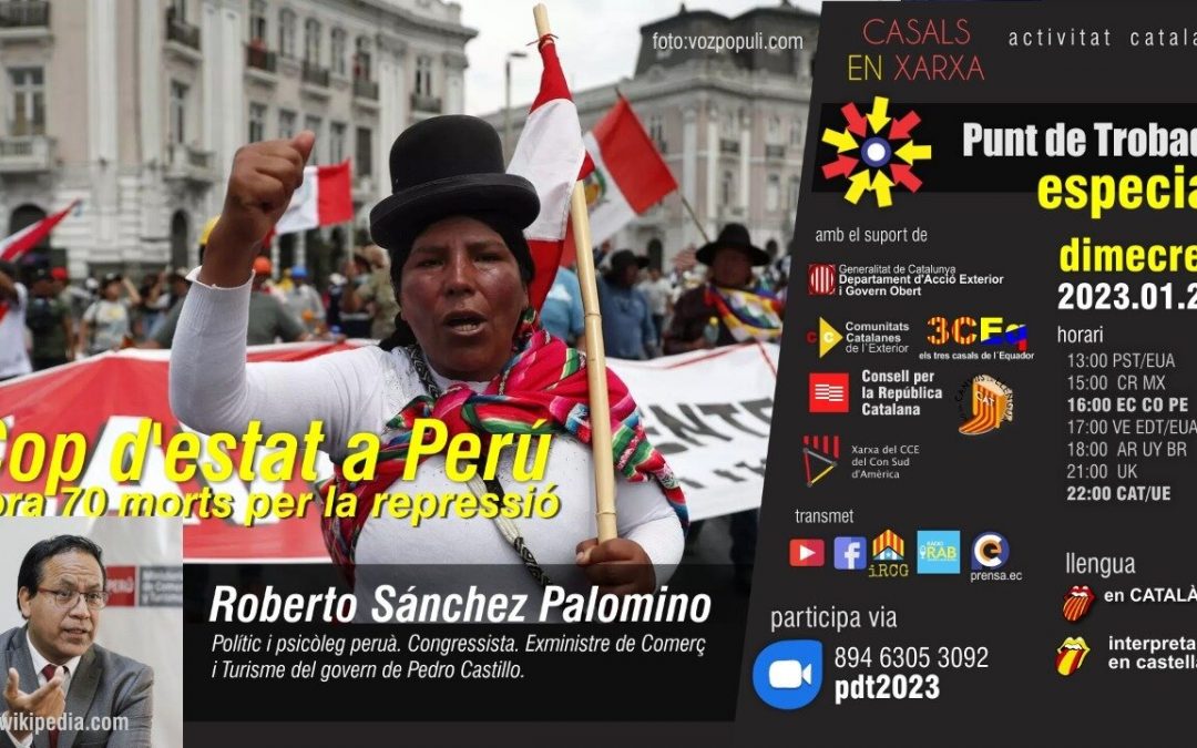 Punt de trobada especial con Roberto Sánchez Palomino, exministro de Comercio y Turismo de Pedro Castillo