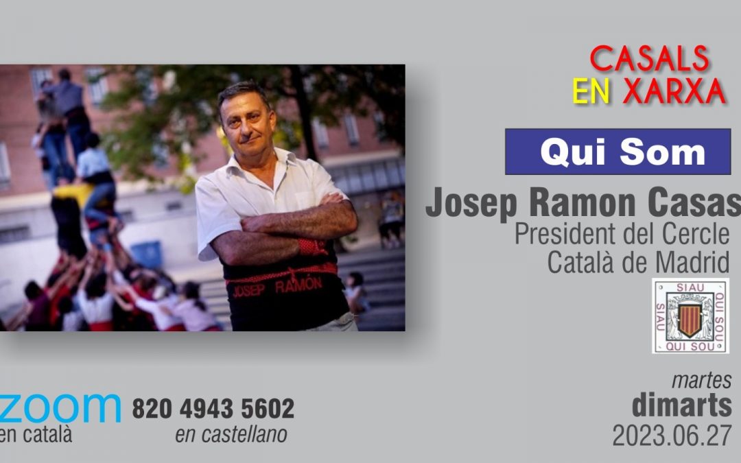 Qui som! Josep Ramon Casas, president del Cercle Català de Madrid