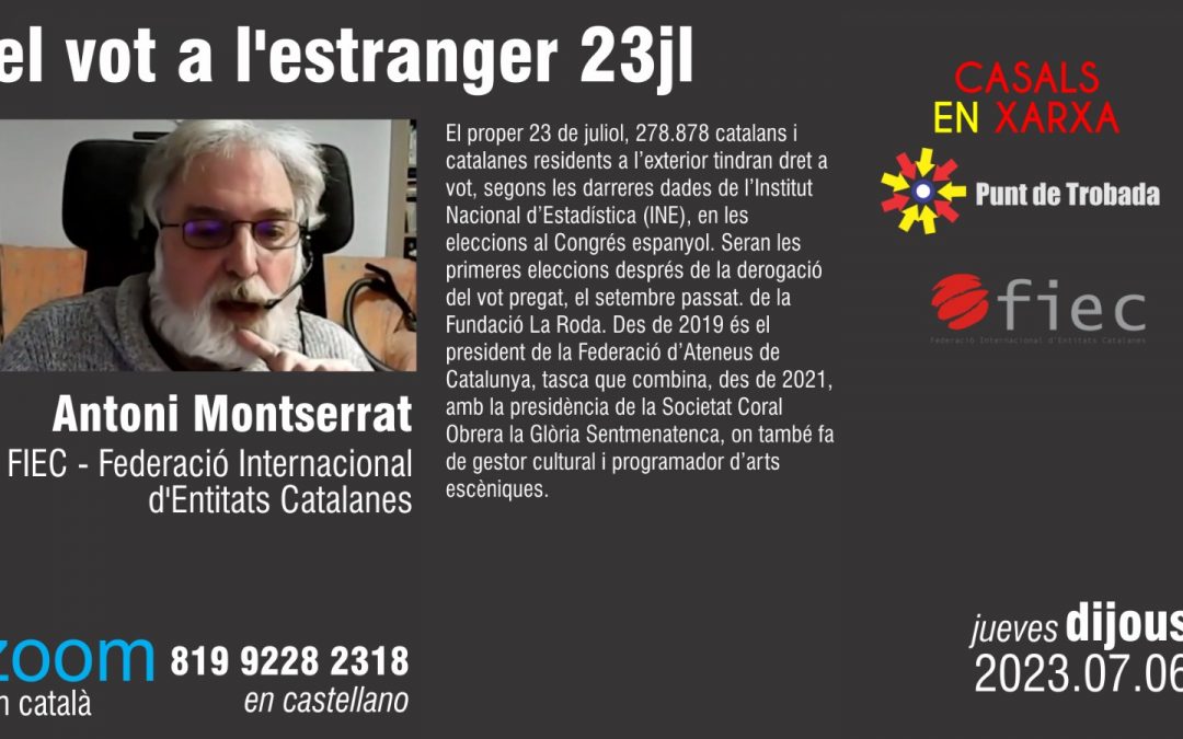 Punt de trobada sobre el vot exterior amb Antoni Montserrat