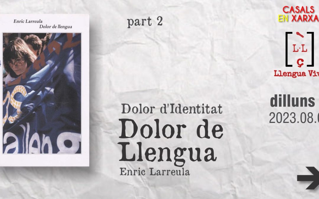 DOLOR D’IDENTITAT DOLOR DE LLENGUA