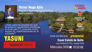 CASALS EN XARXA: YASUNI AMB VICTOR HUGO AJILA