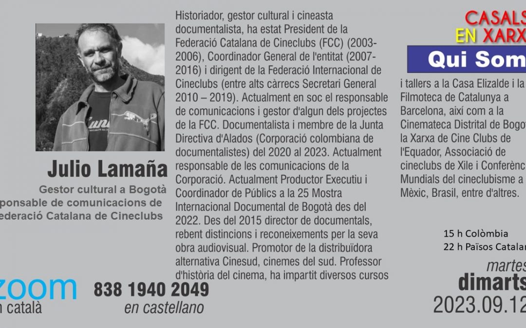 QUI SOM: Julio Lamaña – Català de Cine a Bogotá