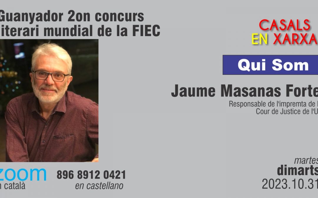 QUI SOM!: Jaume Masanas Forte – Guanyador 2on concurs literari mundial de la FIEC
