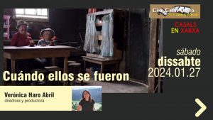 Forum amb el Director: "Cuando ellos se fueron" - Directora Verónica Haro Abril