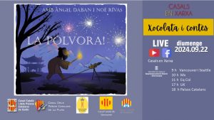 XOCOLATA I CONTES: LA PÓLVORA!