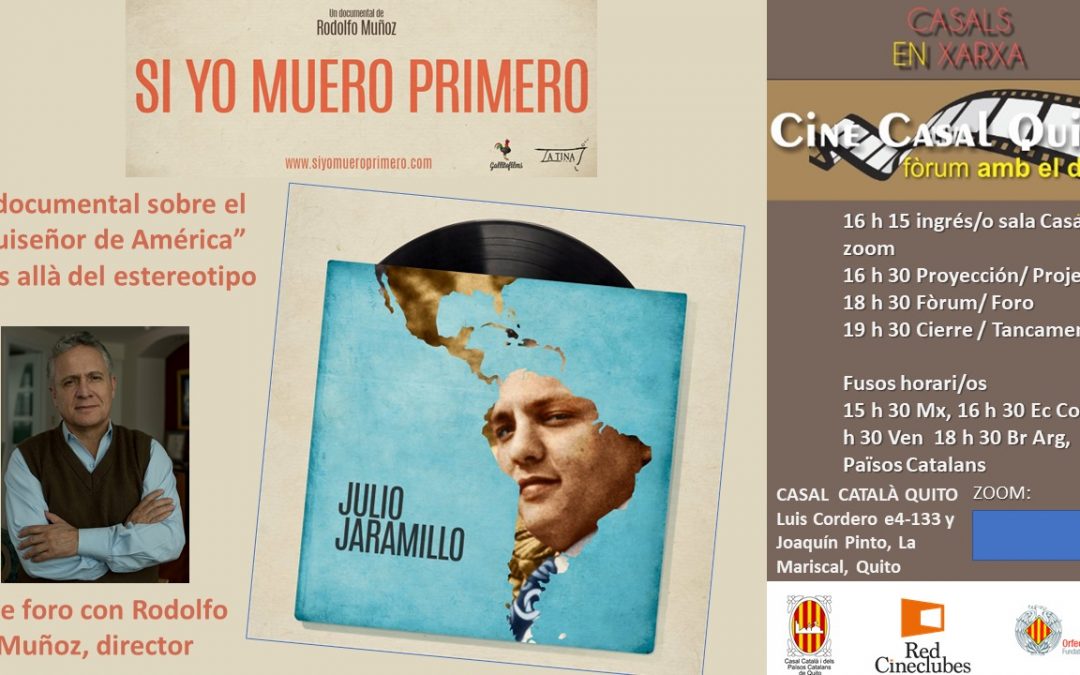 Cinefòrum amb Rodolfo Muñoz director del documental “Si yo muero primero”