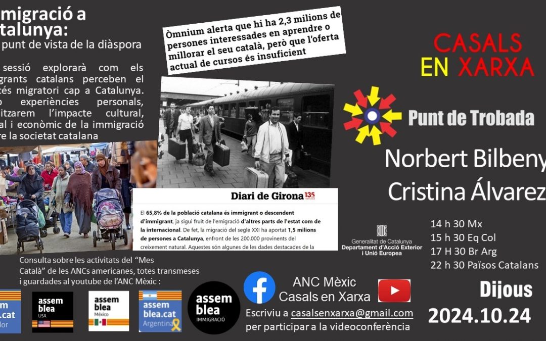 Casals en Xarxa (Punt de Trobada) “Immigració a Catalunya”