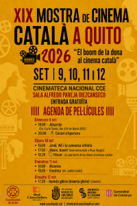 XIX MUESTRA DE CINE CATALÁN EN QUITO 2026: El boom de la mujer en el cine catalán @ Casa de la Cultura Ecuatoriana